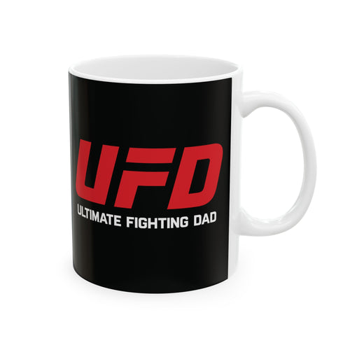 Ultimate Fighting Dad Ceramic Mug - Perfect Gift for Father's Day, Birthday, Coffee Lovers, Fun Gift for Dads, 11oz and 15oz Options