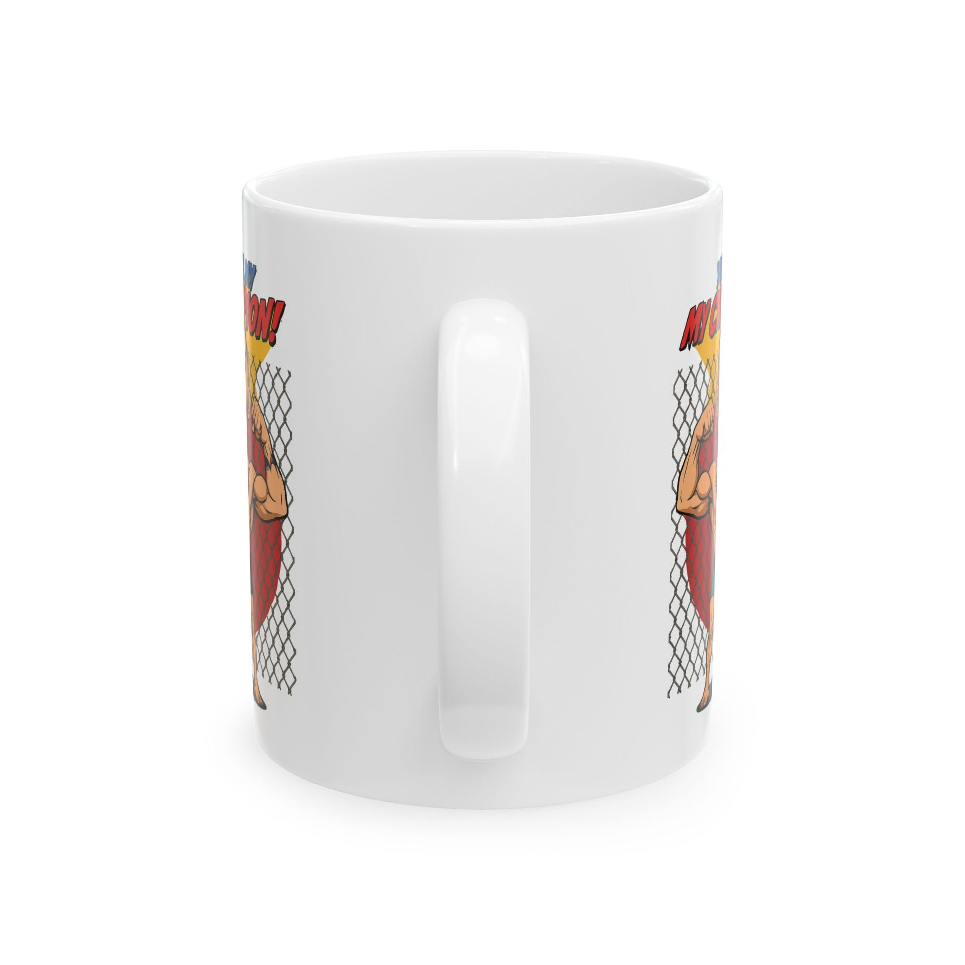 You're My Champion Ceramic Mug - Perfect Gift for Father's Day, Birthday, Coffee Lovers, Fun Gift for Dads, 11oz and 15oz Options