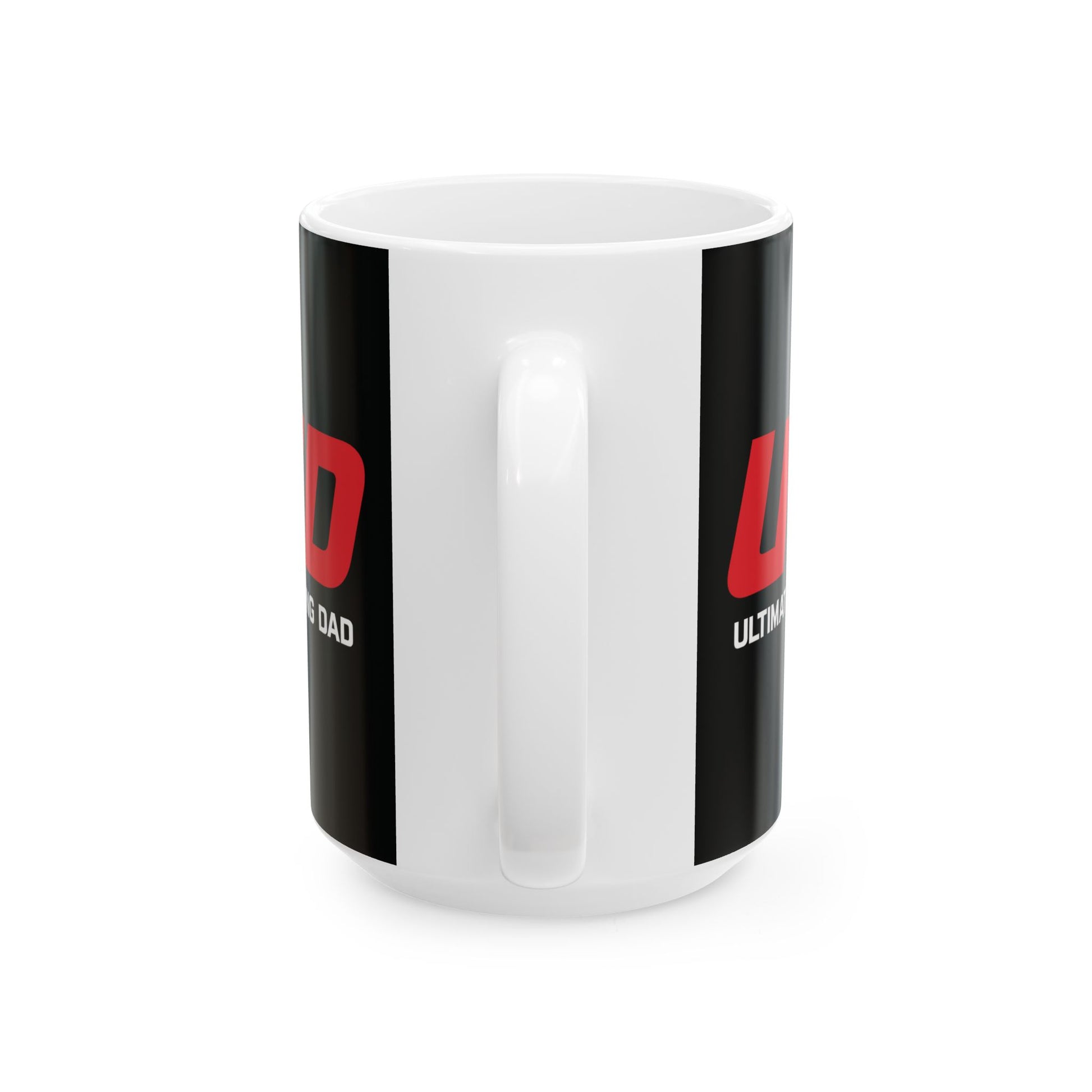 Ultimate Fighting Dad Ceramic Mug - Perfect Gift for Father's Day, Birthday, Coffee Lovers, Fun Gift for Dads, 11oz and 15oz Options